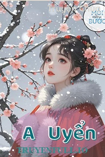 A Uyển – Trường An Nhai Đích Dược Phô