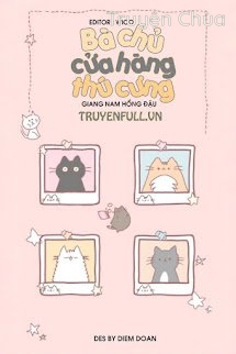 Bà Chủ Cửa Hàng Thú Cưng