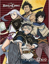 Black Clover – Thế Giới Phép Thuật