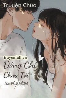 Đông Chí Chưa Tới