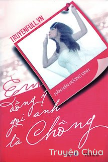 Em Đồng Ý Gọi Anh Là Chồng