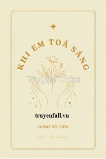 Khi Em Tỏa Sáng