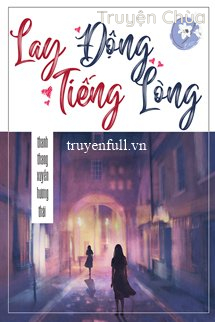 Lay Động Tiếng Lòng