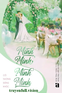 Minh Minh, Minh Minh – Cô Nương Đừng Khóc