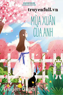 Mùa Xuân Của Anh
