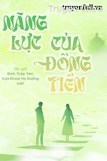 Năng Lực Của Đồng Tiền