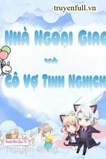 Nhà Ngoại Giao Và Cô Vợ Tinh Nghịch