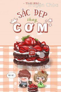 Sắc Đẹp Thay Cơm