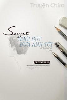 Suỵt, Ngòi Bút Đưa Anh Tới