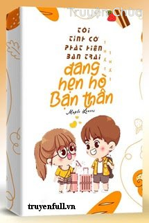 Tôi Tình Cờ Phát Hiện Bạn Trai Đang Hẹn Hò Với Bạn Thân