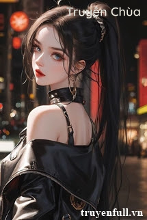 Xuyên Thành Nữ Phụ Bắt Nạt Nam Chính