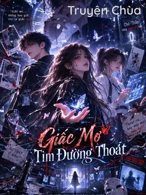 Giấc Mơ Tìm Đường Thoát